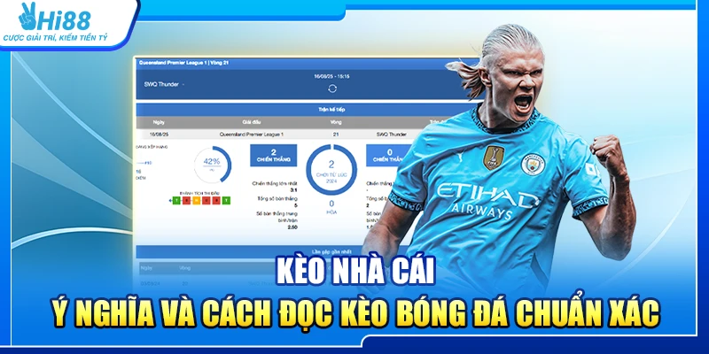 41.keo nha cai y nghia va cach doc keo bong da chuan 1